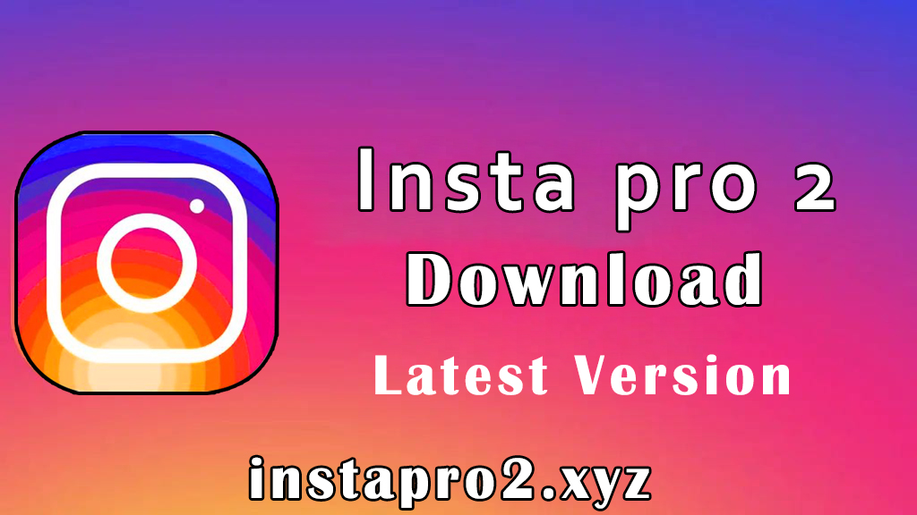 Insta apk download